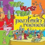 Le texte musical REALITY SHOCK de PANTEÓN ROCOCÓ est également présent dans l'album Tres veces tres (2004)