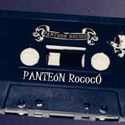 Le texte musical PANTEÓN ROCOCÓ de PANTEÓN ROCOCÓ est également présent dans l'album Toloache pa'mi negra (1997)