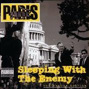 Le texte musical SLEEPING WITH THE ENEMY de PARIS est également présent dans l'album Sleeping with the enemy (1992)