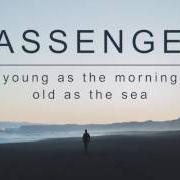 Le texte musical IF YOU GO de PASSENGER est également présent dans l'album Young as the morning old as the sea (2016)