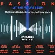 Le texte musical CHILDREN OF LIGHT de PASSION est également présent dans l'album Passion: let the future begin (2013)