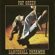 Le texte musical PAT & JACK'S BLUES de PAT GREEN est également présent dans l'album Dancehall dreamer (1995)