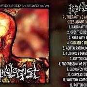 Le texte musical ROTTEN OUTRODUCTION de PATHOLOGIST est également présent dans l'album Putrefactive and cadaverous odes about necroticism (1992)