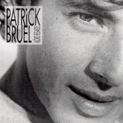 Le texte musical DÉCALÉ de PATRICK BRUEL est également présent dans l'album Alors regarde (1990)