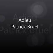 Le texte musical VA OÙ TU VEUX de PATRICK BRUEL est également présent dans l'album Des souvenirs devant... (2006)