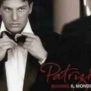 Le texte musical A MAN WITHOUT LOVE (FULL ENGLISH VERSION) de PATRIZIO BUANNE est également présent dans l'album The italian (2005)