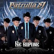 Le texte musical NACIMOS PARA AMARNOS de PATRULLA 81 est également présent dans l'album Se supone (2012)