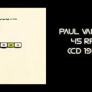 Le texte musical FOR AN ANGEL (FOUND A LOVER) de PAUL VAN DYK est également présent dans l'album 45 rpm (1994)