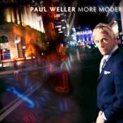 Le texte musical WHY WALK WHEN YOU CAN RUN de PAUL WELLER est également présent dans l'album More modern classics (2014)