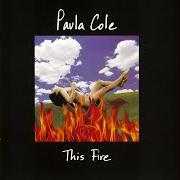 Le texte musical TIGER de PAULA COLE est également présent dans l'album This fire (1996)