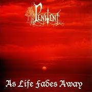 Le texte musical THE SHADOW OF SORROW de PENITENT est également présent dans l'album As life fades away (1998)