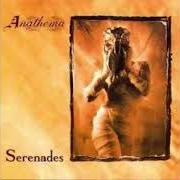 Le texte musical THEY (WILL ALWAYS) DIE de ANATHEMA est également présent dans l'album Serenades (1993)