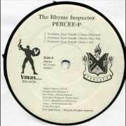Le texte musical KICKIN' FLAVOR WITH MY MAN de PERCEE P est également présent dans l'album Legendary status (2005)