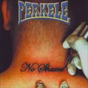 Le texte musical A SONG FOR YOU de PERKELE est également présent dans l'album No shame (2002)