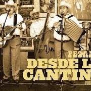 Le texte musical LAS TRES MUJERES de PESADO est également présent dans l'album Desde la cantina vol. 2 (2010)