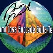 Le texte musical NON HO PAURA DEL MOSTRO de PINO DANIELE est également présent dans l'album Dimmi cosa succede sulla terra (1997)