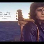 Le texte musical VOGLIO DI PIÙ de PINO DANIELE est également présent dans l'album Nero a metà special extended edition (2014)