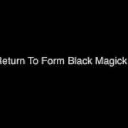 Le texte musical FROM THE DAY THAT YOU WERE BORN de POP LEVI est également présent dans l'album The return to form black magick party (2007)