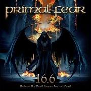 Le texte musical RIDING THE EAGLE de PRIMAL FEAR est également présent dans l'album 16.6 (before the devil knows you're dead) (2009)