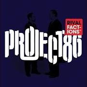 Le texte musical MOLOTOV de PROJECT 86 est également présent dans l'album Rival factions (2007)