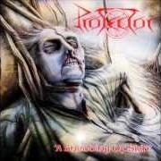 Le texte musical INTRO de PROTECTOR est également présent dans l'album A shedding of skin (1991)
