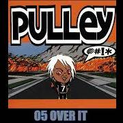 Le texte musical PIE de PULLEY est également présent dans l'album Pulley (1999)
