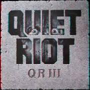 Le texte musical MAIN ATTRACTION de QUIET RIOT est également présent dans l'album Quiet riot iii (1986)