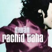 Le texte musical AIYA AIYA de RACHID TAHA est également présent dans l'album Diwan (1998)
