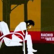 Le texte musical AIE AIE AIE de RACHID TAHA est également présent dans l'album Made in medina (2000)