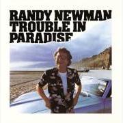 Le texte musical SAME GIRL de RANDY NEWMAN est également présent dans l'album Trouble in paradise (1983)