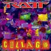 Le texte musical MOTHER BLUES de RATT est également présent dans l'album Collage (1997)