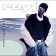 Le texte musical CAN'T RUN, CAN'T HIDE de RAY J est également présent dans l'album Everything you want (1997)