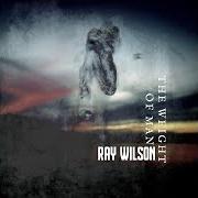 Le texte musical I, LIKE YOU de RAY WILSON est également présent dans l'album The weight of man (2021)
