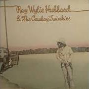 Le texte musical JAZZBO DANCER de RAY WYLIE HUBBARD est également présent dans l'album Ray wylie hubbard & the cowboy twinkies (2011)