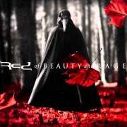 Le texte musical ASCENT de RED est également présent dans l'album Of beauty and rage (2015)
