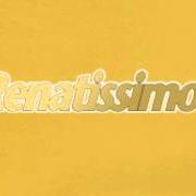 Le texte musical NO! MAMMA, NO! de RENATO ZERO est également présent dans l'album Renatissimo! (2006)