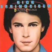 Le texte musical LOOKING FOR THE ONE de RICK SPRINGFIELD est également présent dans l'album Beautiful feelings (1984)