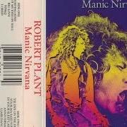 Le texte musical WATCHING YOU de ROBERT PLANT est également présent dans l'album Manic nirvana (1990)