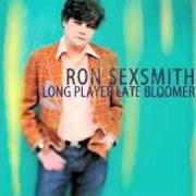 Le texte musical MIDDLE OF LOVE de RON SEXSMITH est également présent dans l'album Long player late bloomer (2011)