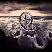 Le texte musical IN TRUE PISCES FASHION de ROSALINE est également présent dans l'album A constant north (2009)