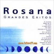 Le texte musical MIL Y UNA NOCHE de ROSANA est également présent dans l'album Rosana (2001)
