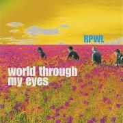 Le texte musical WASTED LAND de RPWL est également présent dans l'album World through my eyes (2005)