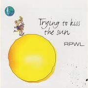 Le texte musical SUNDAY MORNING de RPWL est également présent dans l'album Trying to kiss the sun (2002)