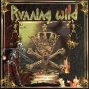 Le texte musical BLACK GOLD de RUNNING WILD est également présent dans l'album Rogues en vogue (2005)