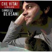 Le texte musical LE MIE PAROLE de SAMUELE BERSANI est également présent dans l'album Che vita! il meglio di samuele bersani (2002)
