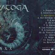 Le texte musical A SANGRE Y FUEGO de SARATOGA est également présent dans l'album Xxx (2021)