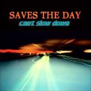 Le texte musical COLLISION de SAVES THE DAY est également présent dans l'album Can't slow down (1998)
