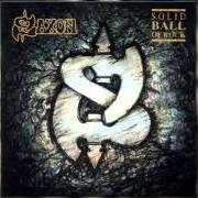 Le texte musical BAPTISM OF FIRE de SAXON est également présent dans l'album Solid ball of rock (1991)