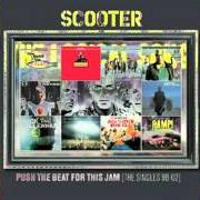 Le texte musical WE ARE THE GREATEST de SCOOTER est également présent dans l'album Push the beat for this jam (2002)