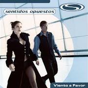 Le texte musical EN EL SILENCIO de SENTIDOS OPUESTOS est également présent dans l'album Viento a favor (1998)